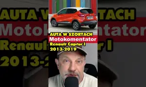 Renault Captur jaki silnik wybrać, aby uniknąć problemów i kosztów?